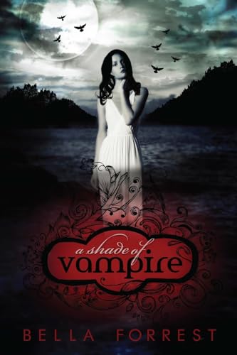 A Shade of Vampire: A Shade of Vampire Book 1