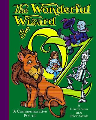The Wonderful Wizard Of Oz: Wonderful Wizard Of Oz