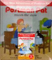 Postman Pat Misses the Show
