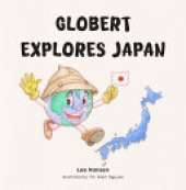 Globert Explores Japan