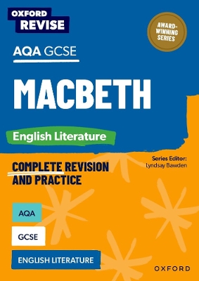 Oxford Revise: AQA GCSE English Literature: Macbeth: For the 2026 Exams