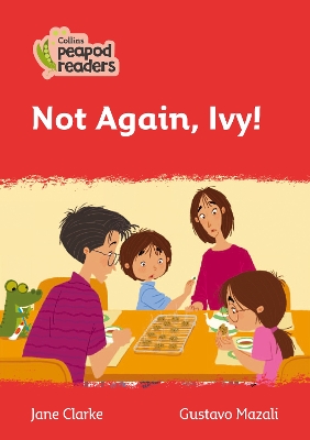 Not Again, Ivy!: Level 5