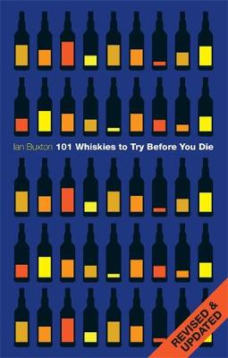101 World Whiskies to Try Before You Die