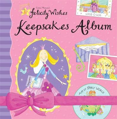 Felicity Wishes: Felicity Wishes Keepsakes Album