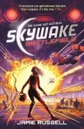 SkyWake Battlefield: The second in a fast-paced science-fiction action-adventure trilogy with heart, the ideal present for kids aged 9, 10, 11, 12 and 13 who love gaming