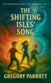 The Shifting Isles' Song