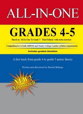 All-In-One: Grades 4-5 Music Theory: Based on the Higher Grades of 'All-In-One to Grade 5 With Extra Exercises