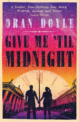 Give Me Til Midnight
