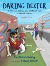 Daring Dexter: A Story on Change and Aviation's Role in Animal Rescue