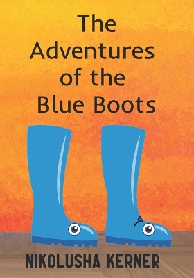 The Adventures of the Blue Boots