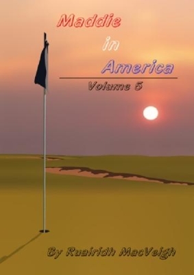 Maddie in America - Volume 5