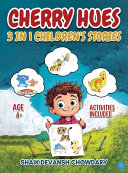 CHERRY HUES 3 IN 1 CHILDREN'S STORIES