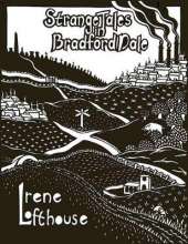 Strange Tales in Bradford Dale: Ghosts, Myths and Legends for 7-12s
