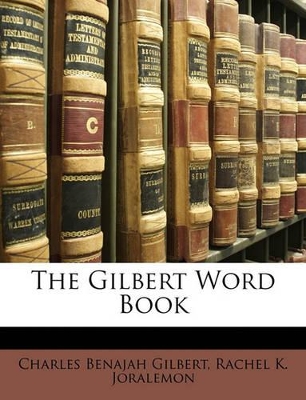 The Gilbert Word Book