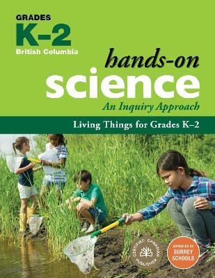 Living Things for Grades K-2: An Inquiry Approach
