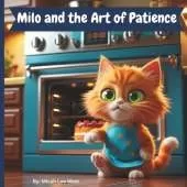 Milo and the Art of Patience