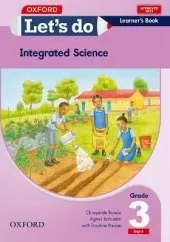 Let's do Integrated Science - English (Zambia): Grade 3: Learner's Book