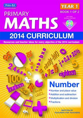 Primary Maths: Resources and Teacher Ideas for Every Area of the 2014 Curriculum