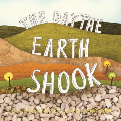 The Day the Earth Shook