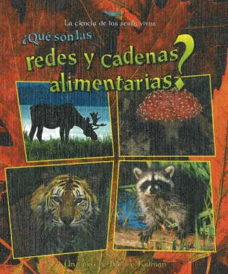 Que Son Las Redes y Cadenas Alimentarias?
