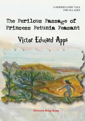 The Perilous Passage of Princess Petunia Peasant