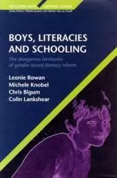 BOYS, LITERACIES AND SCHOOLING