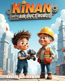 Kinan and the Air Duct Robot