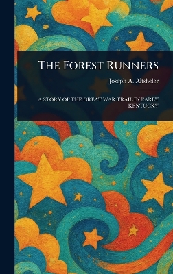 The Forest Runners