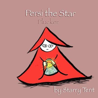 Persi the Star Plucker