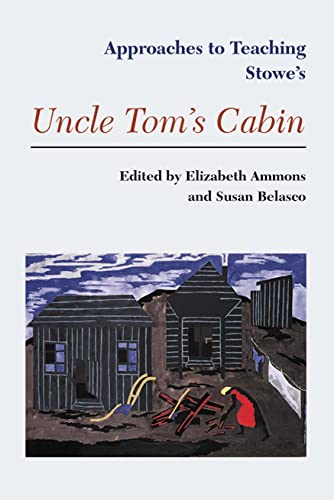 Stowes Uncle Toms Cabin