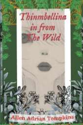 Thinmbellina In From The Wild