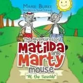 'The Adventures of Matilda and Marty Mouse: "At the Seaside"