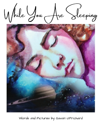 While You Are Sleeping