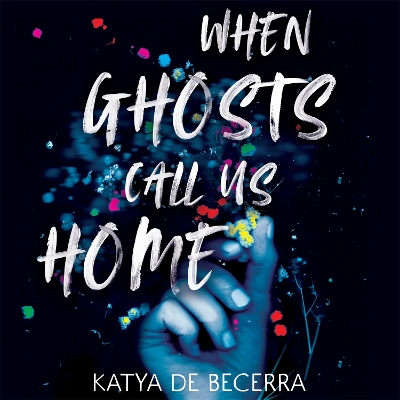 When Ghosts Call Us Home