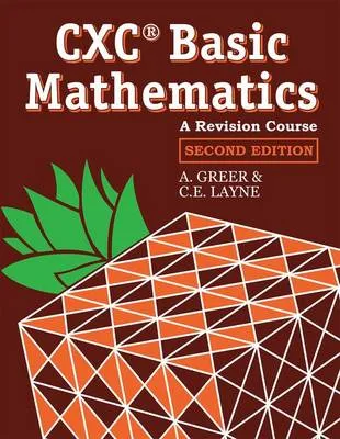 Basic Mathematics - A Revision Course for CXC