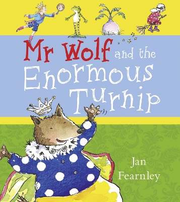 DEAN Mr Wolf and the Enormous Turnip