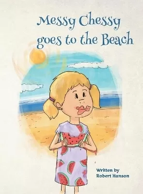 Messy Chessy Goes to the Beach