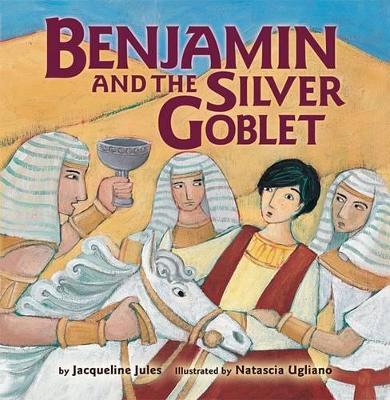 Benjamin and the Silver Goblet