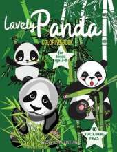 Lovely Panda to color: Lovely Panda coloring book for kids, Toddlers, Girls and Boys, Activity Workbook for kinds, Easy to coloring Ages 2-8