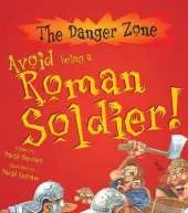 Avoid Being A Roman Soldier!