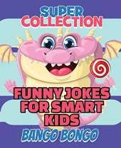 Funny Jokes for Smart Kids - SUPER COLLECTION - Question and answer + Would you Rather - Illustrated: Happy Haccademy - Your Friends Will LOVE your Sense of Humor - The Fastest Way To Become A Mini Comedian