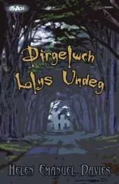 Dirgelwch Llys Undeg