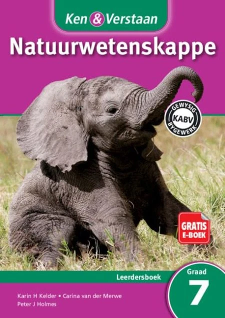 Study and Master Natural Sciences Grade 7 CAPS Learner's Book Afrikaans Translation: Senior Phase