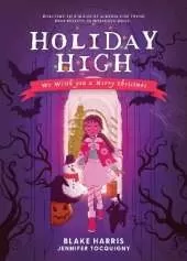 Holiday High: We Witch you a Merry Christmas