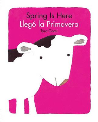Spring is Here / Llego LA Primavera