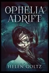 Ophelia Adrift