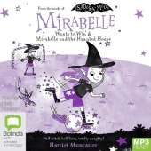 Mirabelle Wants to Win & Mirabelle and the Haunted House