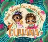 What Makes Our Family Special Guyana