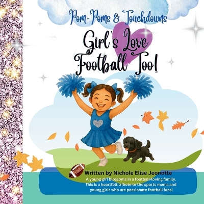 Girl's Love Football Too!