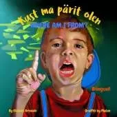 Where am I from? - Kust ma pärit olen: An Estonian - English bilingual children's book